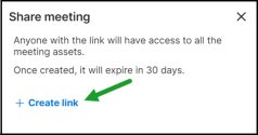 Share meeting assets - Generate a shareable link to the meeting assets