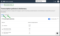 Transcription Policies - Enable transcriptions for call recordings within the chosen contact center