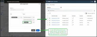 Give limited access to recordings - Users with permissions for a specific group can only view recordings of users belonging to that group